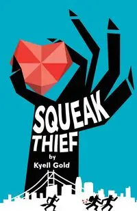 Squeak Thief - Gold Kyell