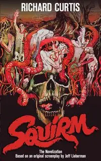 Squirm - Curtis Richard