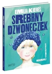 Srebrny dzwoneczek - Emilia Kiereś