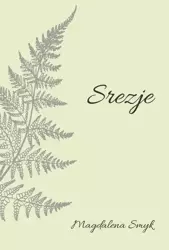 Srezje - Magdalena Smyk