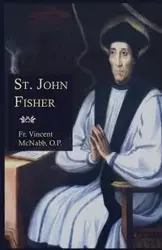 St. John Fisher - Vincent McNabb Fr.