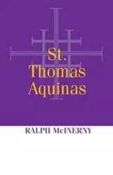 St. Thomas Aquinas - Ralph McInerny