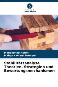 Stabilitätsanalyse Theorien, Strategien und Bewertungsmechanismen - Mohammad Karimi