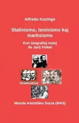 Stalinismo, leninismo kaj marksismo - Alfredo Kozingo