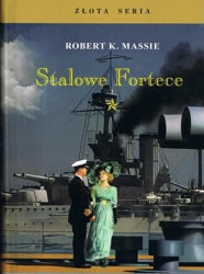 Stalowe Fortece T.1 w.3 - Robert K. Massie