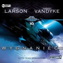 Star Force T.10 Wygnaniec audiobook - B.V. Larson, David VanDyke