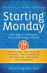 Starting Monday - Karen R. Koenig