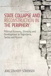 State Collapse and Reconstruction in the Periphery - Sörensen Jens Stilhoff