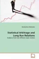 Statistical Arbitrage and Long Run Relations - Sfakianakis Konstantinos