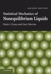 Statistical Mechanics of Nonequilibrium Liquids - Denis J. Evans