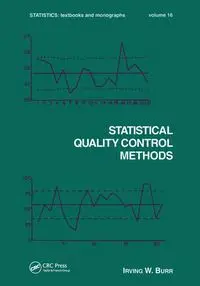 Statistical Quality Control Methods - Irving W. Burr