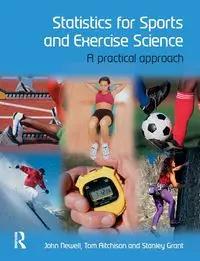 Statistics for Sports and Exercise Science - John Newell