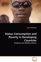 Status Consumption and Poverty in Developing Countries - van Kempen Luuk