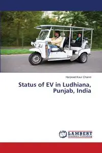 Status of EV in Ludhiana, Punjab, India - Channi Harpreet Kaur