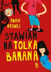 Stawiam na Tolka Banana - Adam Bahdaj, Olga Reszelska