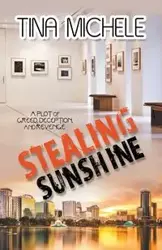 Stealing Sunshine - Michele Tina