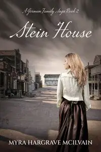 Stein House - Myra Hargrave McIlvain