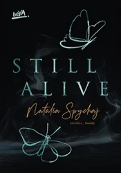 Still Alive - Natalia Spychaj