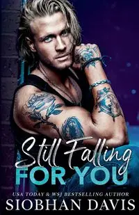 Still Falling for You - Davis Siobhan