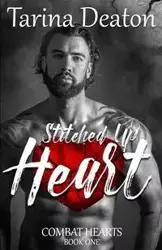 Stitched Up Heart - Deaton Tarina