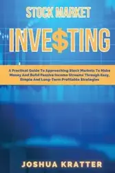 Stock Market Investing - Joshua Kratter