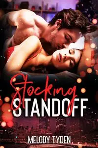 Stocking Standoff - Melody Tyden