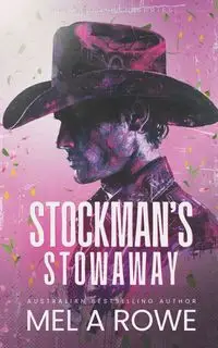 Stockman's Stowaway - Mel Rowe A