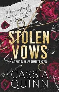 Stolen Vows - Quinn Cassia