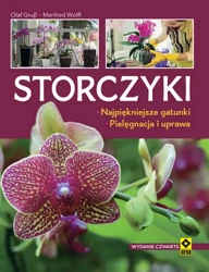 Storczyki. Najpiękniejsze gatunki. Pielęgnacja i uprawa wyd.2021 - Olaf Grub