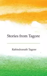 Stories from Tagore - Rabindranath Tagore