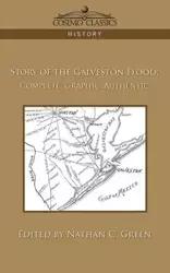 Story of the Galveston Flood - Green Nathan C.