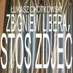 Stos zdjęć - Łukasz Chotkowski