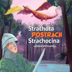 Strachota postrach Strachocina - Ewa Zachara