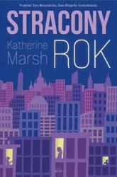 Stracony rok - Katherine Marsh