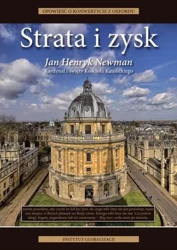 Strata i zysk - John Henryk Newman