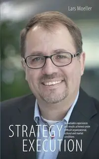 Strategy Execution - Lars Moeller