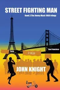 Street Fighting Man - John Knight