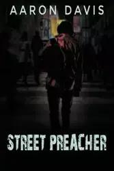 Street Preacher - Davis Aaron