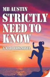Strictly Need to Know - Austin MB