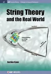 String Theory and the Real World - Gordon Kane