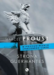 Strona guermantes w poszukiwaniu straconego czasu Tom 3 - Marcel Proust