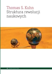 Struktura rewolucji naukowych - Thomas S. Kuhn