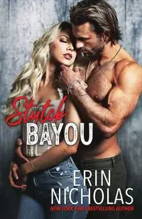 Stuck Bayou - Nicholas Erin