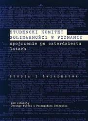 Studencki Komitet Solidarności w Poznaniu - Jerzy Fiećki, Przemysław Zwiernik