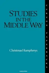 Studies in the Middle Way - Humphreys Christmas