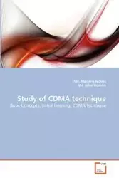 Study of CDMA technique - Mowla Md. Munjure