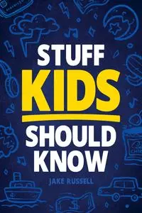 Stuff Kids Should Know - Jamie Myers