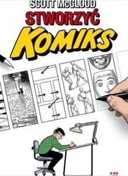 Stworzyć komiks - Scott McCloud