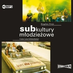 Subkultury młodzieżowe audiobook - Bogdan Prejs