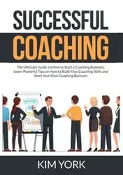 Successful Coaching - Kim York